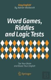 Word Games, Riddles And Logic Tests
