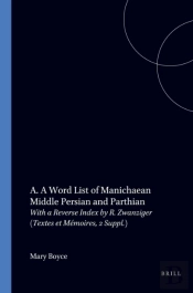 Word-List Of Manichaean Middle Persian And Parthian