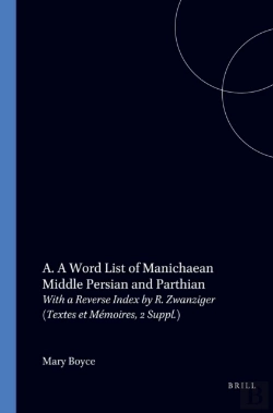 Bertrand.pt - Word-List Of Manichaean Middle Persian And Parthian