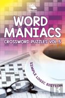 Word Maniacs Crossword Puzzles Vol 5