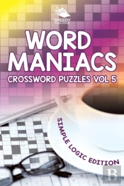Word Maniacs Crossword Puzzles Vol 5