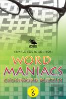Word Maniacs Crossword Puzzles Vol 6