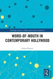 Word-Of-Mouth In Contemporary Hollywood