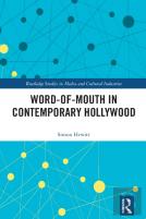 Word-Of-Mouth In Contemporary Hollywood