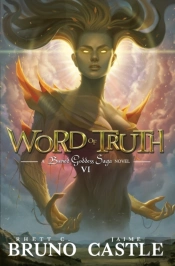 Word Of Truth: Buried Goddess Saga Book