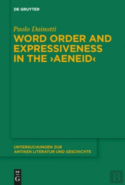 Bertrand.pt - Word Order And Expressiveness In The &Quote;Aeneid&Quote;