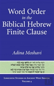 Word Order In The Biblical Hebrew Finite Clause