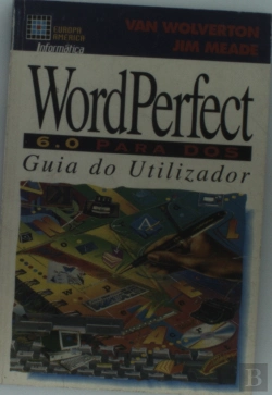 Bertrand.pt - Word Perfect 6.0 para D o S - Guia do Utilizador