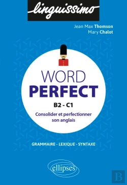 Bertrand.pt - Word Perfect - Consolider Et Perfectionner Son Anglais - B2-C1