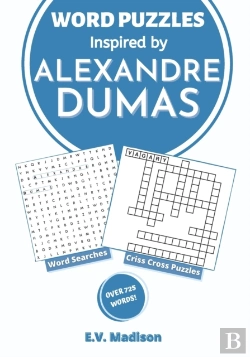 Bertrand.pt - Word Puzzles Inspired By Alexandre Dumas