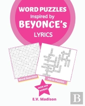 Word Puzzles Inspired By Beyonce'S Lyrics