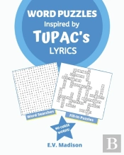 Word Puzzles Inspired By Tupac'S Lyrics