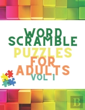 Word Scramble Puzzles For Adults Vol 1