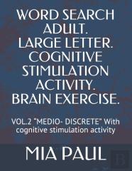 Word Search Adult. Large Letter.  Cognitive Stimulation Activity.  Brain Exercise.