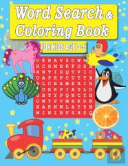Word Search And Coloring Book For Kids Age 3 - 5