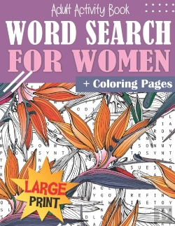 Bertrand.pt - Word Search And Coloring Book For Women Large Print