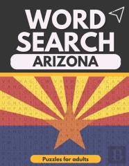 Word Search Arizona Puzzles For Adults