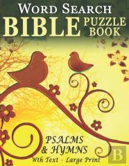 Word Search Bible Puzzle Book- Psalms And Hymns