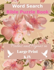 Word Search Bible Puzzle: Psalms And Hym
