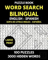 Word Search Bilingual English - Spanish (Sopa De Letras Bilingue Ingles - Espanol)