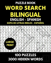 Word Search Bilingual English - Spanish (Sopa De Letras Bilingue Ingles - Espanol)