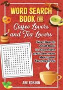 Word Search Book For Coffee Lovers And Tea Lovers