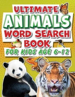 Bertrand.pt - Word Search Book For Kids 6-12 Ultimate Animals