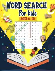 Word Search For Kids Ages 6-10