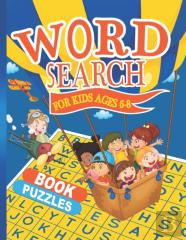 Word Search For Kids Ages 6-8
