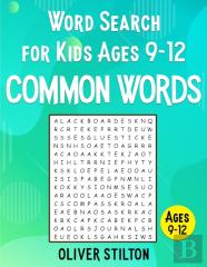 Word Search For Kids Ages 9-12