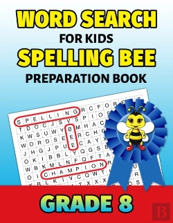 Bertrand.pt - Word Search For Kids Spelling Bee Preparation Book Grade 8