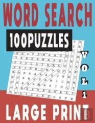Word Search Large Print 100 Puzzles Vol 1