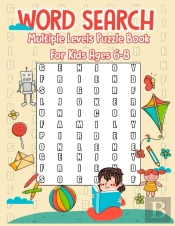 Word Search Multiple Levels Puzzle Book For Kids Ages 6-8