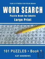 Word Search Puzzle Book For Adults: Larg