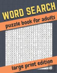 Word Search Puzzle Book For Adults-Large Print Edition