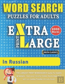 Bertrand.pt - Word Search Puzzles Extra Large Print For Adults  In Russian - Delta Classics - The Largest Print Wordsearch Game For Adults & Seniors - Find 2000 Cleverly Hidden Words - Have Fun With 100 Jumbo Puzzl
