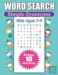 Word Search Simple Synonyms Kids Ages 7-9