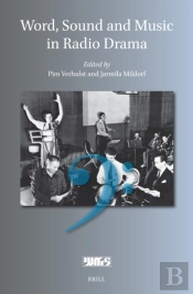 Word, Sound And Music In Radio Drama