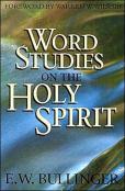 Word Studies On Holy Spirit