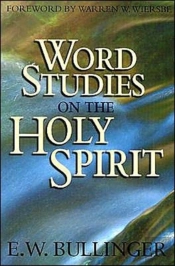 Word Studies On Holy Spirit