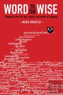 Word To The Wise
