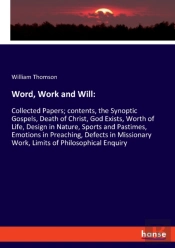 Word, Work And Will