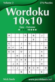 Wordoku 10x10 - Easy To Extreme - Volume 2 - 276 Puzzles