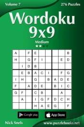 Wordoku 9x9 - Medium - Volume 7 - 276 Logic Puzzles