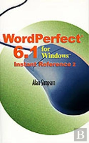 Wordperfect 6.1 For Windows Instant Reference