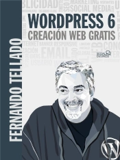 Wordpress 6. Creación Web Gratis