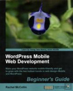 Bertrand.pt - Wordpress Mobile Web Development: Beginner'S Guide