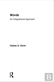 Words - An Integrational Approach