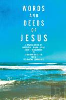 Words And Deeds Of Jesus