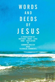 Words And Deeds Of Jesus